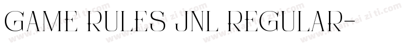 Game Rules JNL Regular字体转换